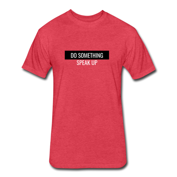 Do Something - SPEAK UP -  Black - heather red