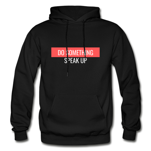 Do Something "SPEAK UP" Hoodie (Red Text) - black