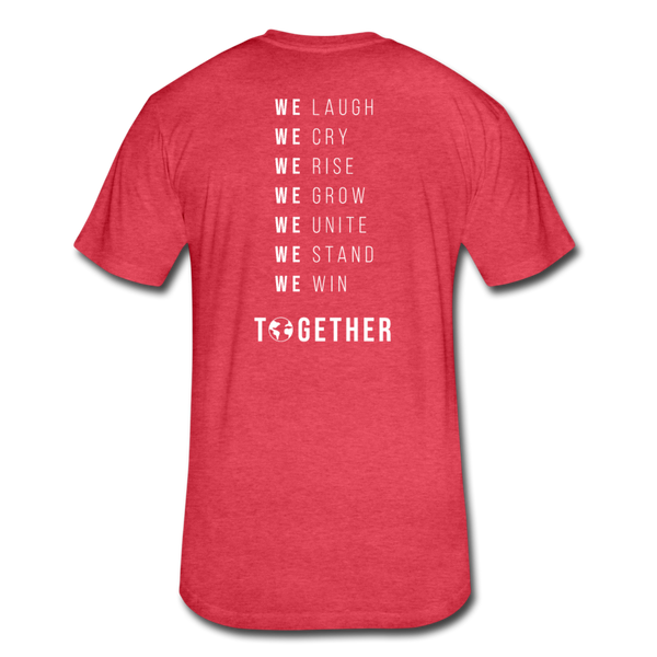 Together We - Cotton/Poly T-Shirt by Next Level (wht font) - heather red