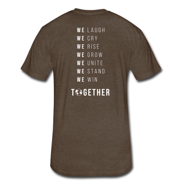 Together We - Cotton/Poly T-Shirt by Next Level (wht font) - heather espresso