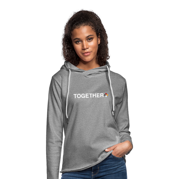 "TOGETHER WE" Lightweight Terry Hoodie - heather gray