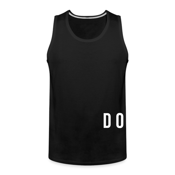 DO SOMETHING  - Men’s Premium Tank - black