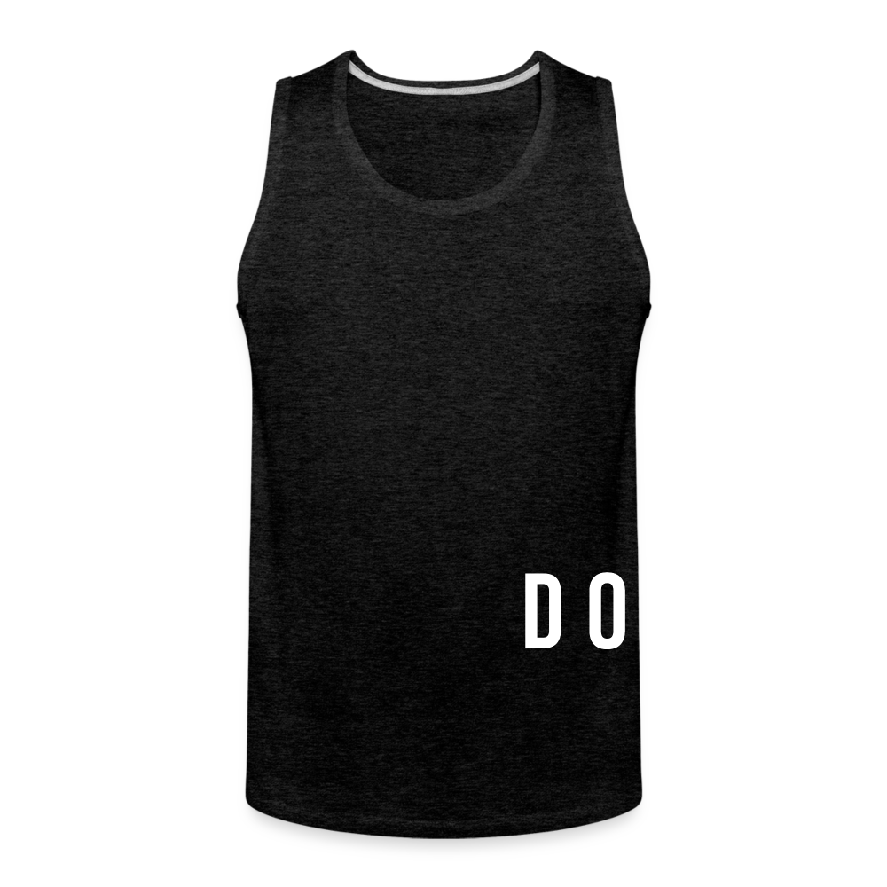 DO SOMETHING  - Men’s Premium Tank - charcoal grey